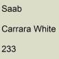 Preview: Saab, Carrara White, 233.